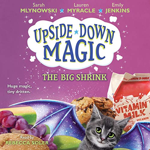 The Big Shrink Audiobook By Sarah Mlynowski, Lauren Myracle, Emily Jenkins cover art