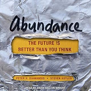 Abundance Audiobook By Steven Kotler, Peter H. Diamandis cover art