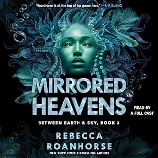 Mirrored Heavens Audiolibro Por Rebecca Roanhorse arte de portada