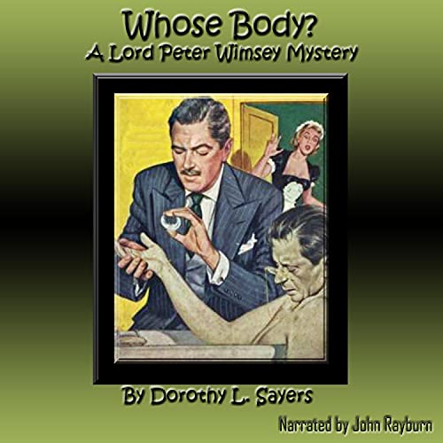 Whose Body Audiobook By Dorothy L. Sayers cover art