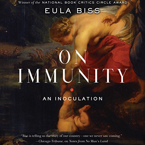 On Immunity Audiolibro Por Eula Biss arte de portada