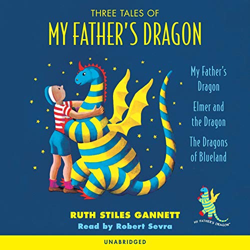 Three Tales of My Father's Dragon Audiolivro Por Ruth Stiles Gannett capa