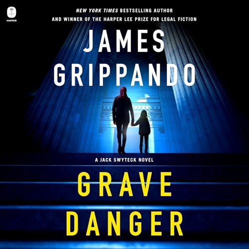 Grave Danger Audiobook By James Grippando cover art