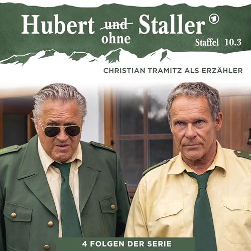 Hubert ohne Staller - Staffel 10.3 Titelbild