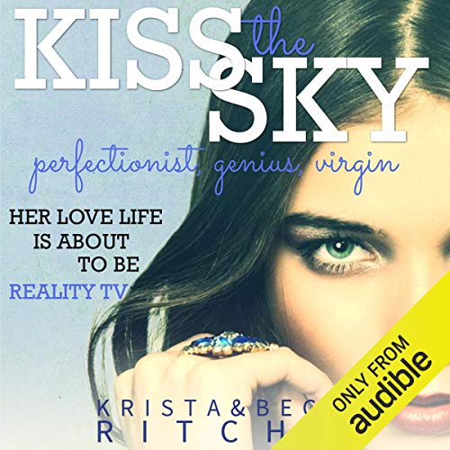 Kiss the Sky: Calloway Sisters, Book 1 cover art