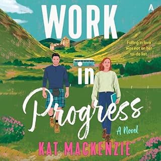 Work in Progress Audiobook By Kat Mackenzie cover art