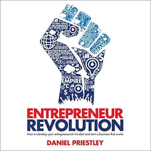 Entrepreneur Revolution Audiolibro Por Daniel Priestley arte de portada