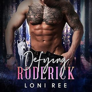 Defying Roderick Audiobook By Loni Ree cover art