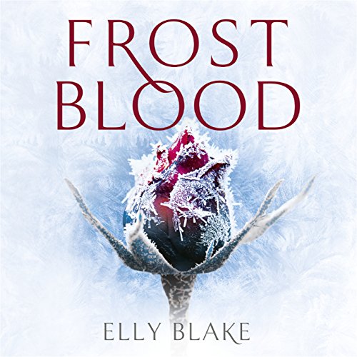 Frostblood Audiolibro Por Elly Blake arte de portada