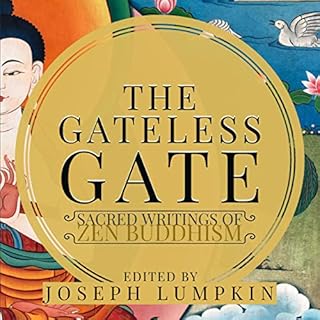 The Gateless Gate Audiobook By Joseph Lumpkin cover art