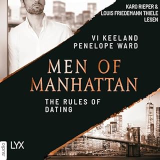 Men of Manhattan - The Rules of Dating (German edition) Audiobook By Vi Keeland, Penelope Ward, Antje Görnig - Über