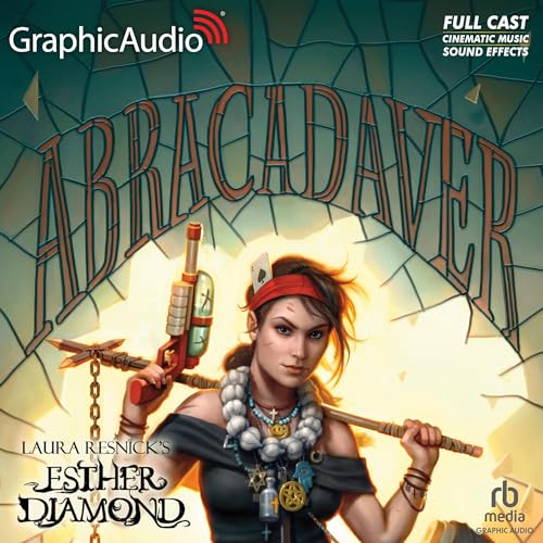 Abracadaver [Dramatized Adaptation] Audiolibro Por Laura Resnick arte de portada