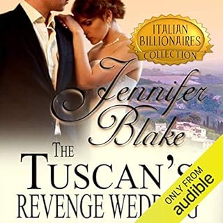 The Tuscan's Revenge Wedding Audiobook By Jennifer Blake cover art