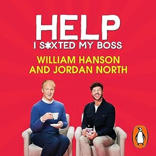 Help I S*xted My Boss Audiobook By William Hanson, Jordan North cover art