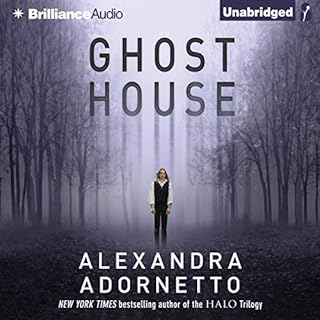 Ghost House Audiolibro Por Alexandra Adornetto arte de portada