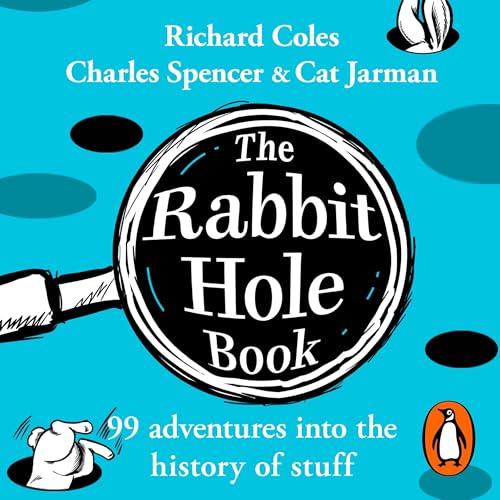 The Rabbit Hole Book Audiolivro Por Richard Coles, Charles Spencer, Cat Jarman capa