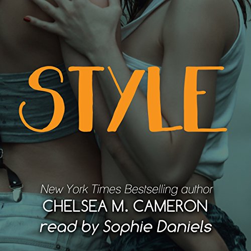 Style Audiobook By Chelsea M. Cameron cover art