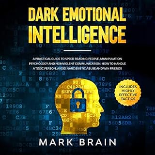 Dark Emotional Intelligence Audiolibro Por Mark Brain arte de portada