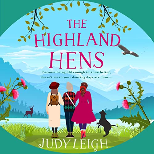 The Highland Hens Audiobook By Judy Leigh cover art