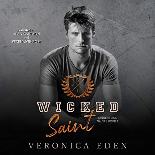 Wicked Saint: Dark New Adult High School Bully Romance cover art