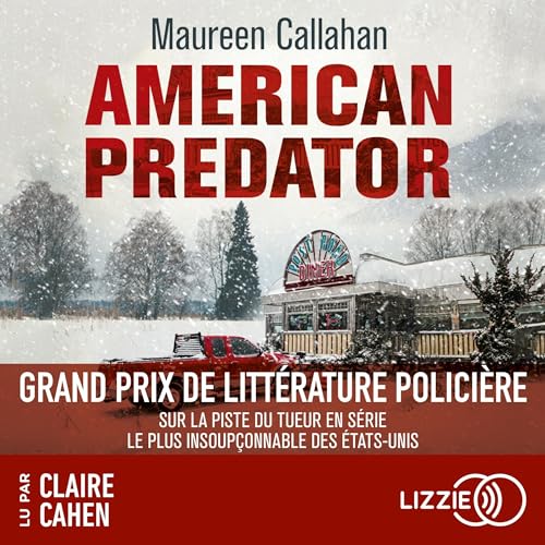 American Predator (French edition) Audiobook By Maureen Callahan, Corinne Daniellot - traducteur cover art