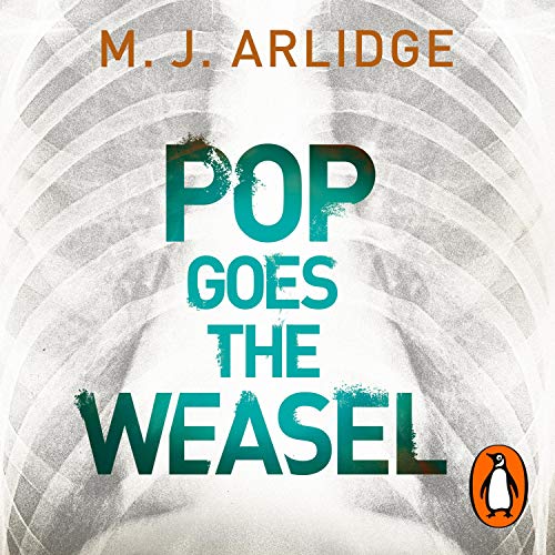 Pop Goes the Weasel Audiobook By M. J. Arlidge cover art