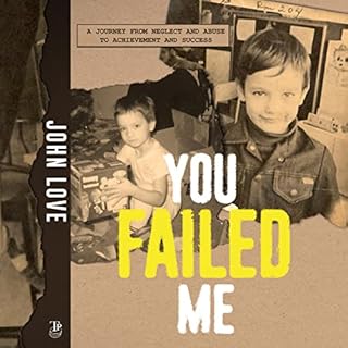 You Failed Me Audiobook By John Love cover art