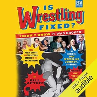 Is Wrestling Fixed? Audiobook By Bill Apter cover art