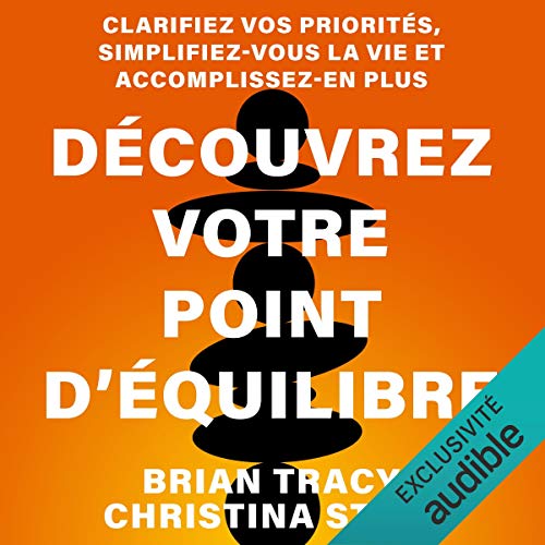 Découvrez votre point d'équilibre Audiolivro Por Brian Tracy, Christina Stein capa