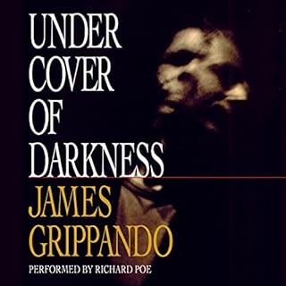 Under Cover of Darkness Audiobook By James Grippando cover art