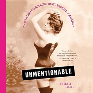 Unmentionable Audiolibro Por Therese Oneill arte de portada