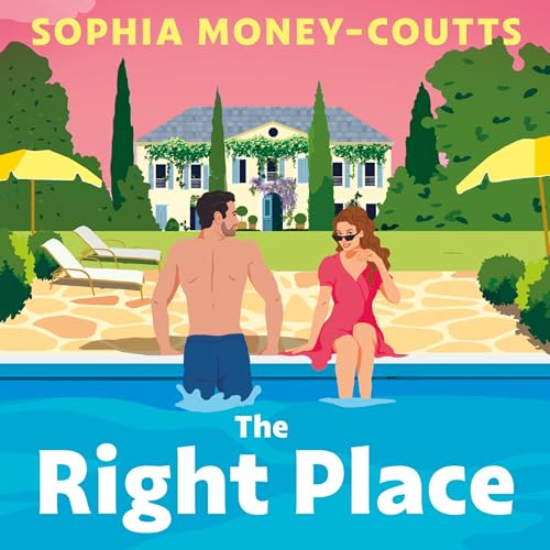 The Right Place Audiobook By Sophia Money-Coutts cover art