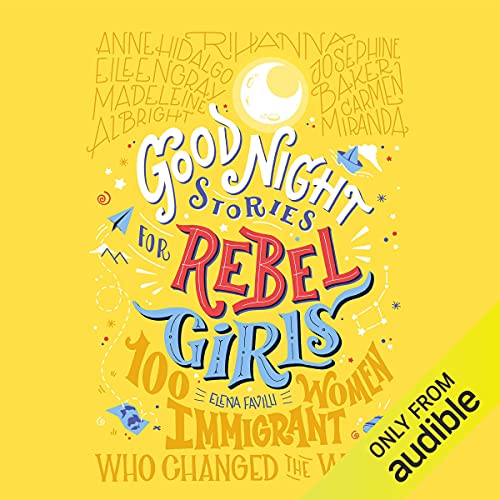 Good Night Stories for Rebel Girls cover art