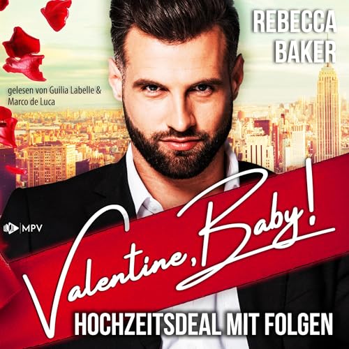 Valentine, Baby! - Hochzeitsdeal mit Folgen! cover art