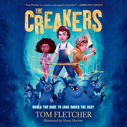 The Creakers Audiolibro Por Tom Fletcher arte de portada