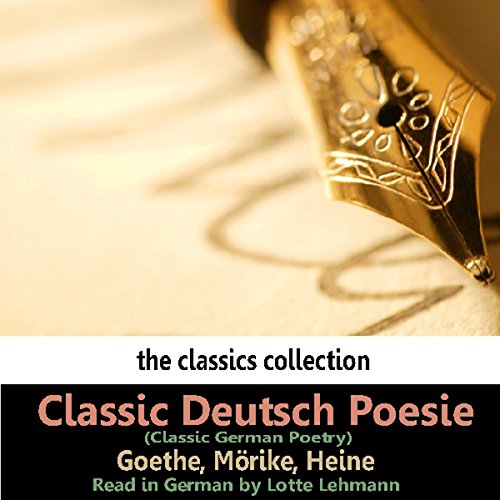 Classic Deutsch Poesie (Classic German Poetry) Audiobook By Eduard Mörike cover art