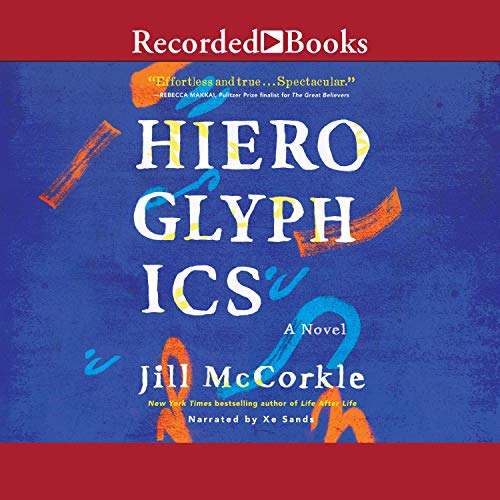 Hieroglyphics Audiolibro Por Jill McCorkle arte de portada