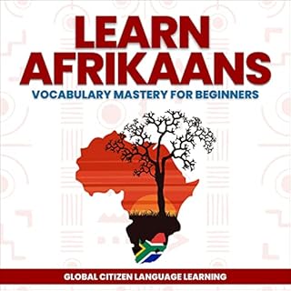 Learn Afrikaans Audiolibro Por Global Citizen Language Learning, Blackstone Publications arte de portada