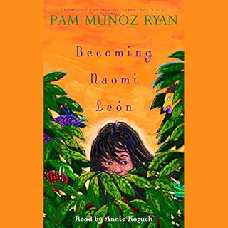 Becoming Naomi Leon Audiobook By Pam Munoz Ryan cover art