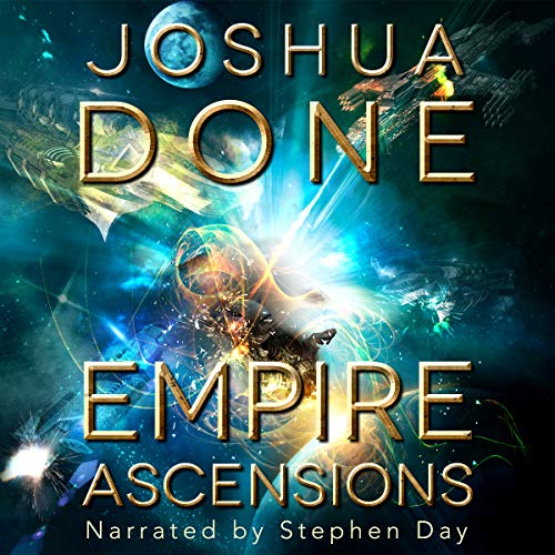 Empire Ascensions Audiobook By Joshua Done cover art