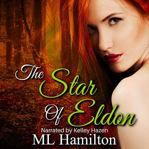 The Star of Eldon Audiolibro Por M. L. Hamilton arte de portada