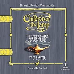 The Akhenaten Adventure Audiolibro Por P.B. Kerr arte de portada