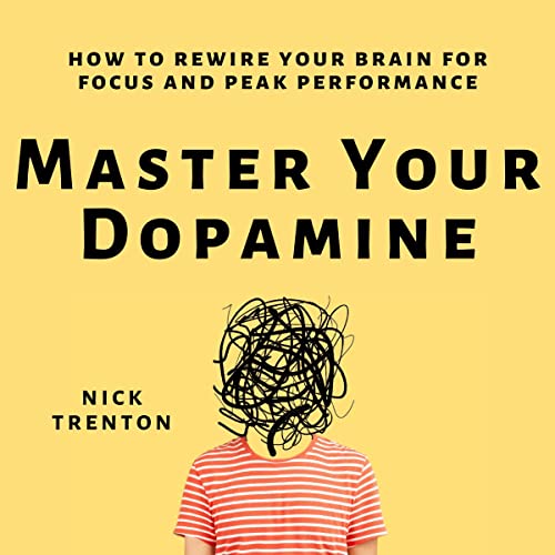 Master Your Dopamine cover art