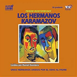 Los Hermanos Karamazov [The Brothers Karamazov] Audiobook By Fyodor Dostoevsky cover art