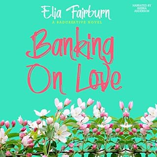 Banking on Love Audiolibro Por Elia Fairburn arte de portada