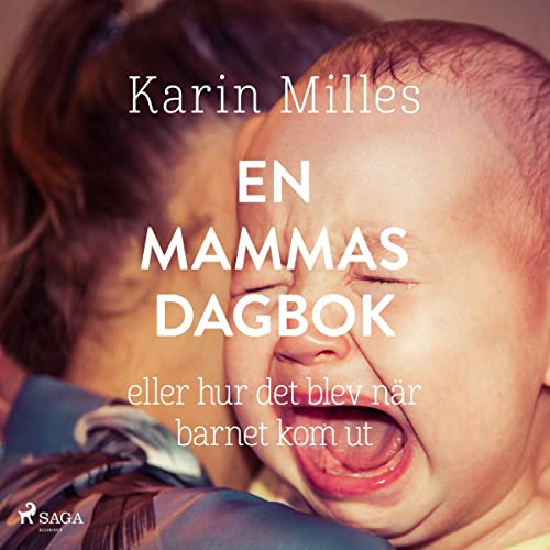 En mammas dagbok Audiolivro Por Karin Milles capa