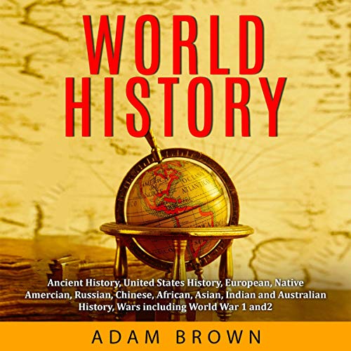 World History Audiobook By Adam Brown cover art