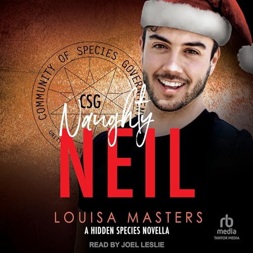 Naughty Neil Audiolivro Por Louisa Masters capa