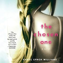 The Chosen One Audiolibro Por Carol Lynch Williams arte de portada