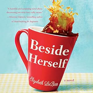 Beside Herself Audiobook By Elizabeth LaBan cover art